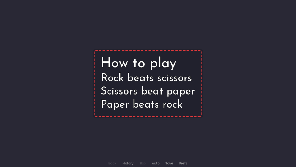 A screenshot with a rectangle in the middle that has a dotted outline. Text in the rectangle reads "How to play. Rock beats scissors. Scissors beat paper. Paper beats rock."